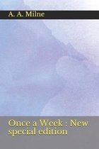 Once a Week