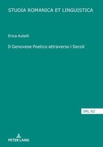 Studia Romanica Et Linguistica- Il Genovese Poetico Attraverso I Secoli