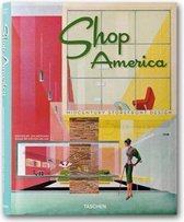 Shop America. Midcentury Storefront Design 1938-1950