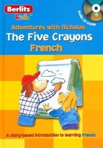 French Berlitz Kids the Five Crayons