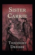 Sister Carrie Annotated