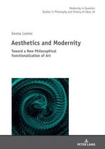 Modernity in Question- Aesthetics and Modernity