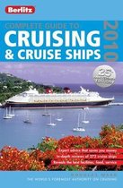 Complete Guide To Cruising And Cruise Ships