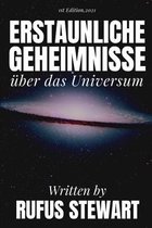 Erstaunliche Geheimnisse uber das Universum