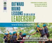 Outward Bound Lessons to Live a Life of Leadership