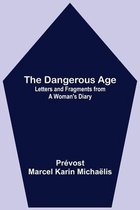 The Dangerous Age