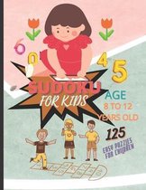 Sudoku for Kids 8-12 Years Old