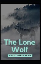 The Lone Wolf Louis Joseph Vance (Mystery, Thriller & Suspense, Literature) [Annotated]