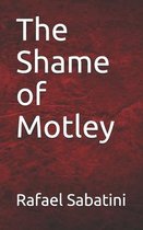 The Shame of Motley