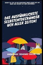 Das ausführlichste Selbstentdeckungsbuch aller Zeiten!