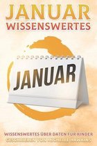 Januar Wissenswertes