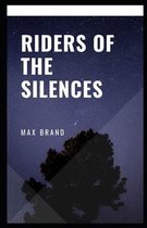 Riders of the Silences Illustrated