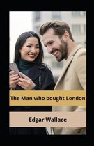 The Man who bought London Annotated