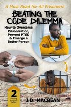 Beating the Code Dilemma