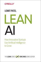 Lean AI How Innovative Startups Use Artificial Intelligence to Grow