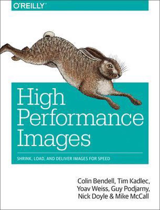 Boek cover High Performance Images van Colin Bendell (Paperback)