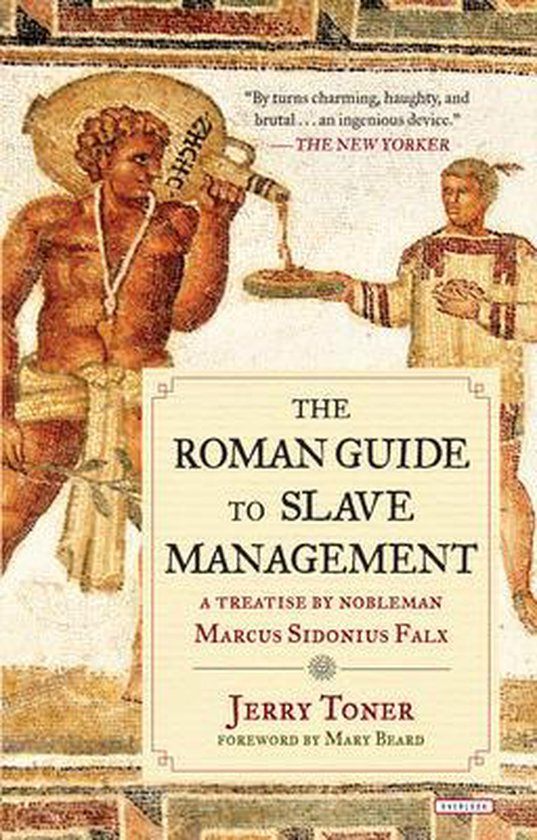 The Roman Guide to Slave Management - cover