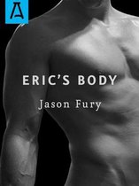 Eric's Body