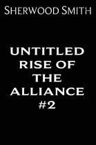 Untitled Rise of the Alliance #2
