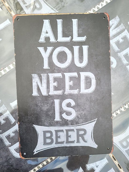 Beer | All you need is | wandborden metaal | 20 x 30cm