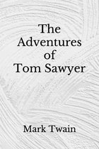 The Adventures of Tom Sawyer