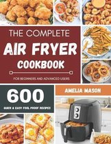 The Complete Air Fryer Recipes Cookbook