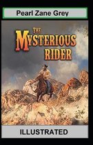 The Mysterious Rider Illustrated