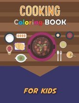 Cooking Coloring Book for Kids