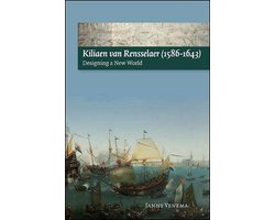 Omslag van Kiliaen van Rensselaer (1586-1643)