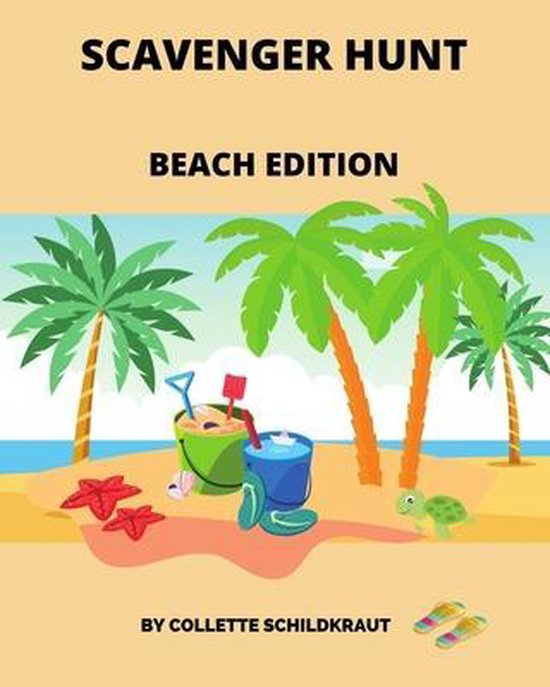 Scavenger Hunts for Kids Scavenger Hunt, Collette Schildkraut