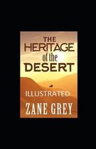 The Heritage of the Desert Illustrated