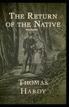 Return of the Native Annotated