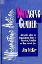 SUNY series on Sport, Culture, and Social Relations- Managing Gender