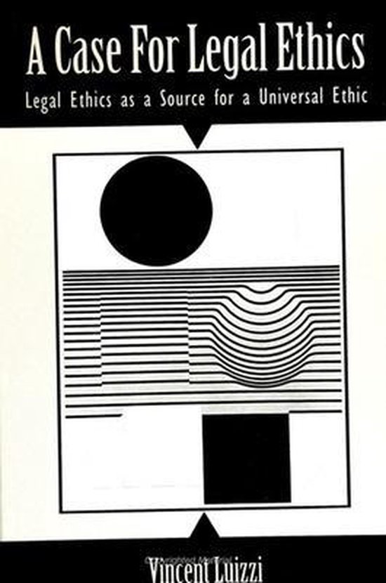 A Case for Legal Ethics 9780791412725 Vincent Luizzi Boeken