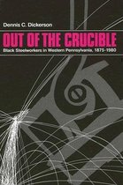 SUNY series in African American Studies- Out of the Crucible