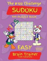 The #100 Challenge SUDOKU 9x9 PUZZLE BOOK KIDS