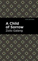 Mint Editions (Voices From API) - A Child of Sorrow