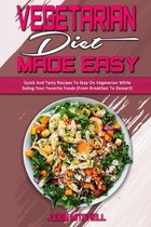 Vegetarian Diet Made Easy