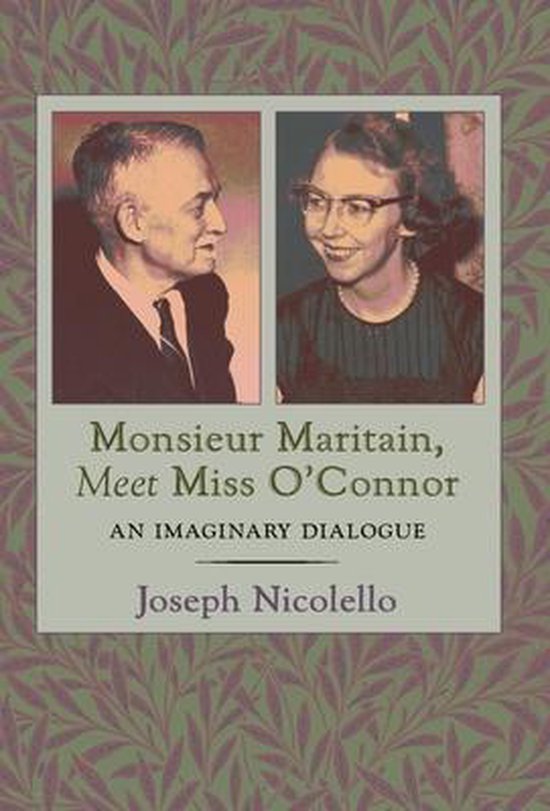 Monsieur Maritain, Meet Miss O'Connor - cover