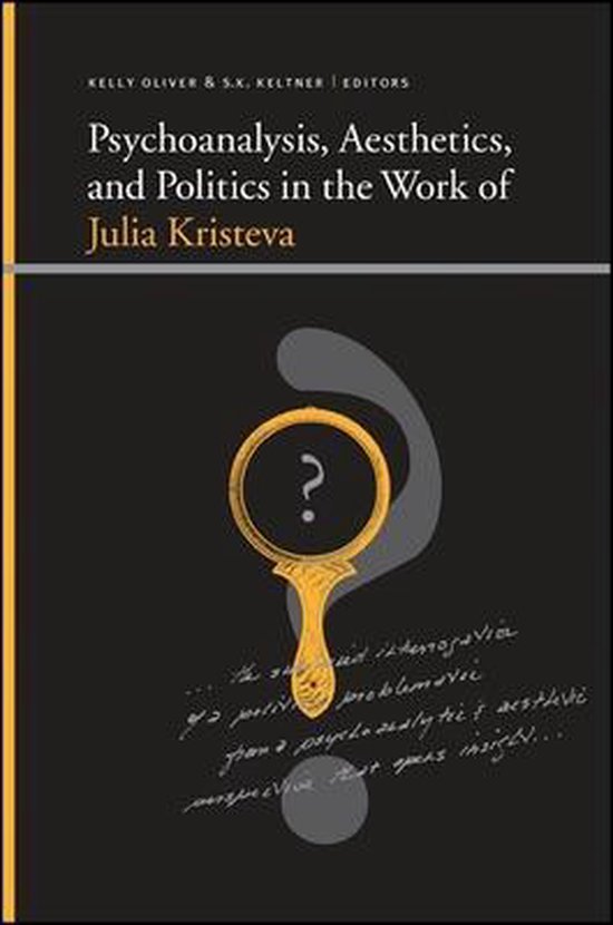 Psychoanalysis, Aesthetics, And Politics In The Work Of Kris ... - cover