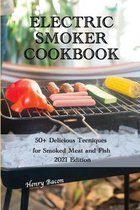 Electric Smoker Cookbook