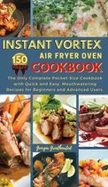 Instant Vortex Air Fryer Oven Cookbook