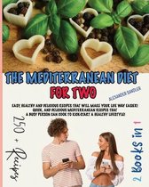 The Mediterranean Diet for Two: 2 Books in 1