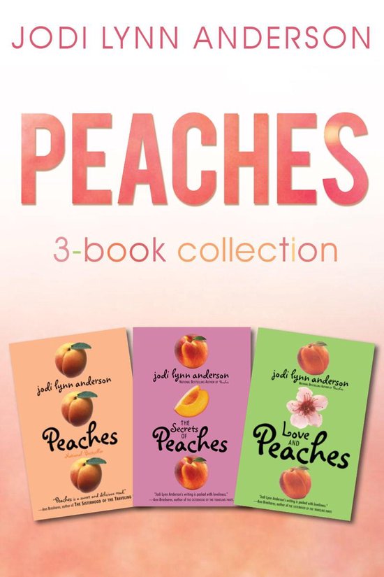 Peaches Peaches Complete Collection (ebook), Jodi Lynn Anderson