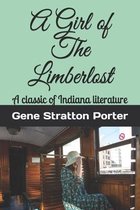 A Girl of The Limberlost