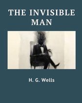 The Invisible Man (Illustrated)