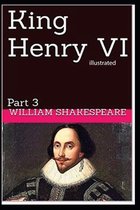 Henry VI, Part 3 illustrated