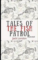 Tales of the Fish Patrol Illustrated