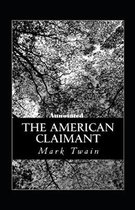 The American Claimant Annotated