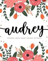 Audrey: Notebook - Libreta - Cahier - Taccuino - Notizbuch: 110 pages paginas seiten pagine